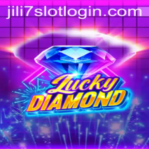 Discover the Thrill of LuckyDiamond on JILI7.COM
