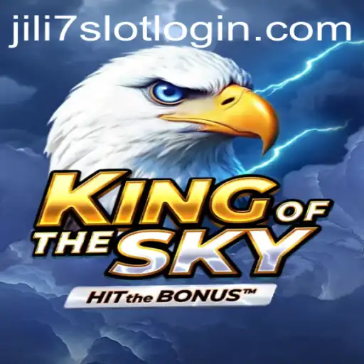 Explore the Thrilling World of KingOfTheSky at JILI7.COM