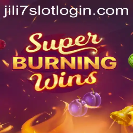 Discover the Exciting World of SuperBurningWins at JILI7.COM